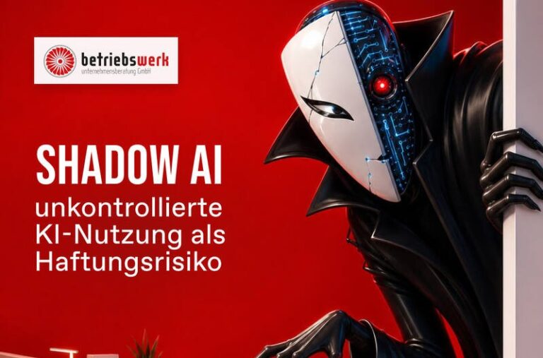 Shadow AI unkontrollierte KI-Nutzung als Haftungsrisiko